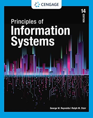 Principles of Information Systems (MindTap Course List)