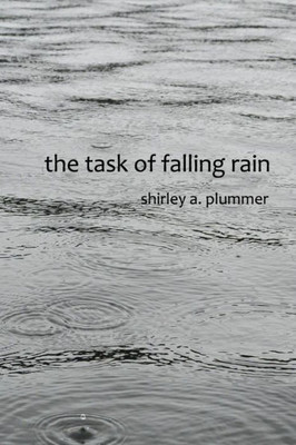 The Task Of Falling Rain