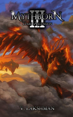 Mythborn Iii: Dark Ascension (Fate Of The Sovereign)