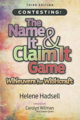 Contesting: The Name It & Claim It Game: Wineuvers For Wishcraft