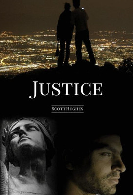 Justice: A Novella