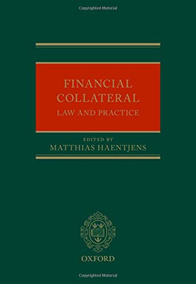 Financial Collateral: Law and Practice