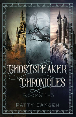 Ghostspeaker Chronicles Books 1-3 (Ghostspeaker Chronicles Collection)