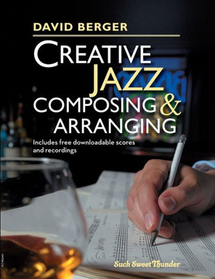 Creative Jazz Composing And Arranging (Creating Jazz Composing & Arranging)