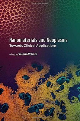 Nanomaterials and Neoplasms: Towards Clinical Applications
