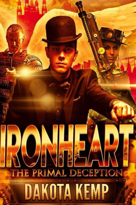 Ironheart: The Primal Deception