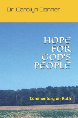 Hope For God'S People: Commentary On Ruth