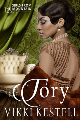 Tory (Girls From The Mountain, Book 2)