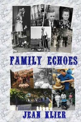Family Echoes (The Heart Still Sings)