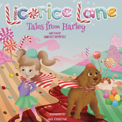 Licorice Lane: Tales From Harley