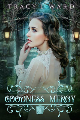 Goodness Mercy: A Mercy Me Mystery (Mercy Me Mysteries)