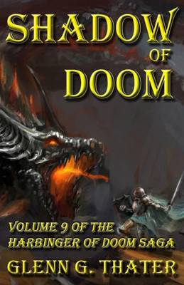 Shadow Of Doom: Harbinger Of Doom -- Volume 9