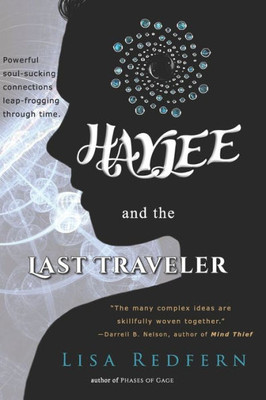 Haylee And The Last Traveler: A Paranormal Romance