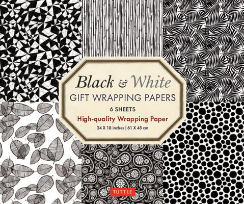 Black & White Gift Wrapping Papers 6 Sheets: High-Quality 24 X 18 Inch (61 X 45 Cm) Wrapping Paper