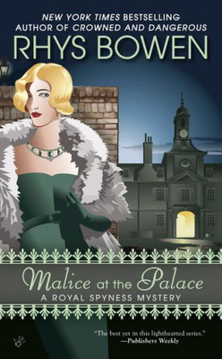 Malice At The Palace (A Royal Spyness Mystery)