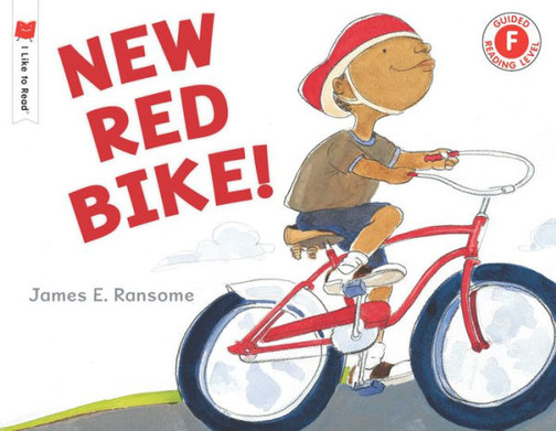 New Red Bike! (I Like To Read)