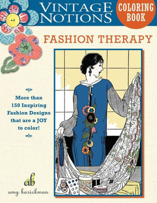 Vintage Notions Coloring Book: Fashion Therapy