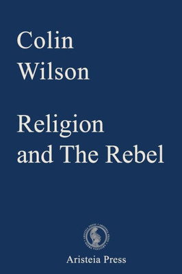 Religion And The Rebel (Outsider Cycle)
