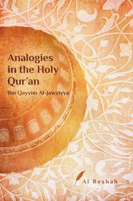 Analogies In The Holy Quræan