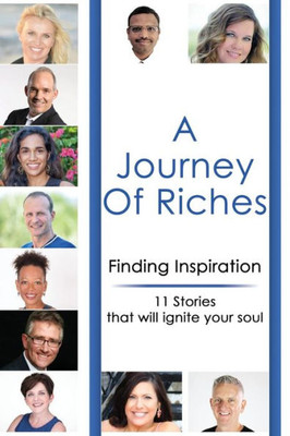 Finding Inspiration: A Journey Of Riches