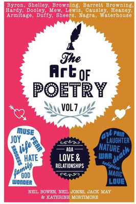 The Art Of Poetry: Aqa Love & Relationships