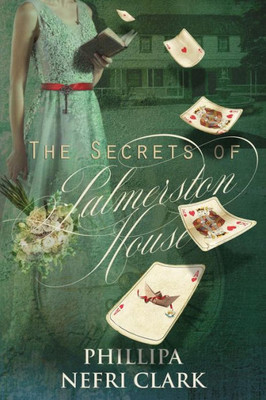 The Secrets Of Palmerston House: Large Print (River'S End)