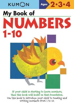 Kumon My Book Of Numbers 1-10 Ages 2-4 (Math Skills Workbooks) (Kumon Workbooks)