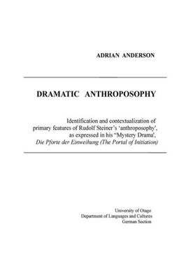 Dramatic Anthroposophy