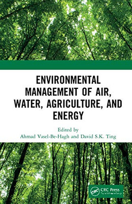 Environmental Management of Air, Water, Agriculture, and Energy - 9780367184841
