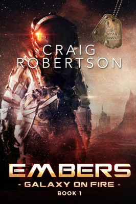 Embers: Galaxy On Fire, Book 1