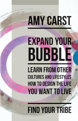 Expand Your Bubble