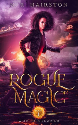 Rogue Magic (World Breaker)