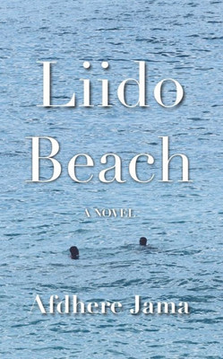 Liido Beach: A Novel