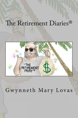 The Retirement Diaries