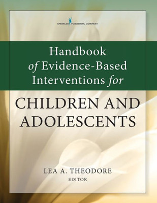 Handbook Of Evidence-Based Interventions For Children And Adolescents