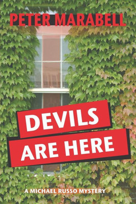 Devils Are Here: A Michael Russo Mystery