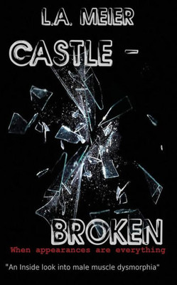 Castle - Broken: When Appearances Are Everything