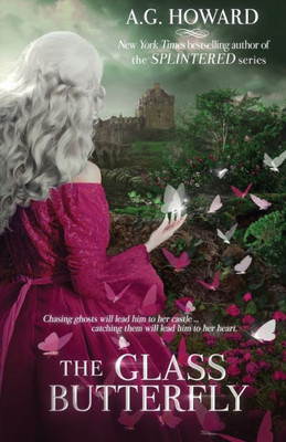 The Glass Butterfly (Haunted Hearts Legacy)
