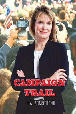 Campaign Trail (By Design)
