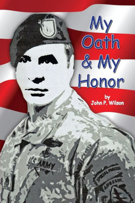 My Oath & My Honor