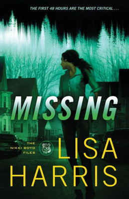 Missing (The Nikki Boyd Files)
