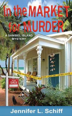 In The Market For Murder: A Sanibel Island Mystery (Sanibel Island Mysteries)