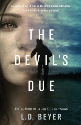 The Devil'S Due: A Thriller
