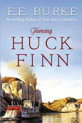 Taming Huck Finn (The New Adventures)