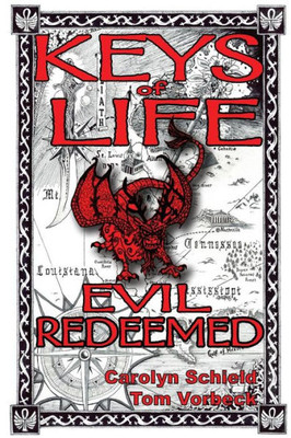 Keys Of Life: Evil Redeemed