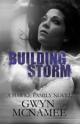 Building Storm: (A Hawke Family Novel) (The Hawke Family)