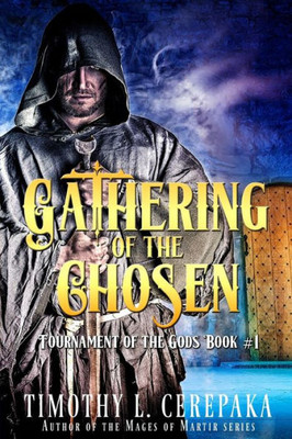 Gathering Of The Chosen (Tournament Of The Gods)