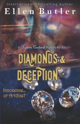 Diamonds And Deception (The Karina Cardinal Mysteries)