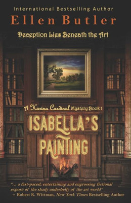 Isabella'S Painting: A Karina Cardinal Mystery (The Karina Cardinal Mysteries)