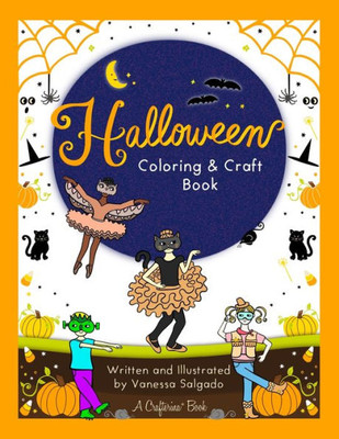Halloween Coloring & Craft Book (Crafterina« Book Series)